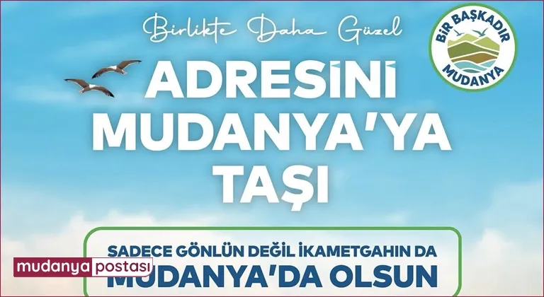 Adresini Mudanya'ya Taşı Kampanyası